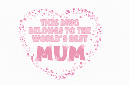World's Best Mum Mug Gift with pink heart design and bold text, perfect 11oz ceramic drinkware for her daily coffee routine.
