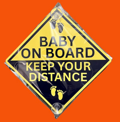 Aluminium car window sign reading 'Baby on Board Keep Your Distance' with baby footprints. Durable and clear vehicle decal for family safety.