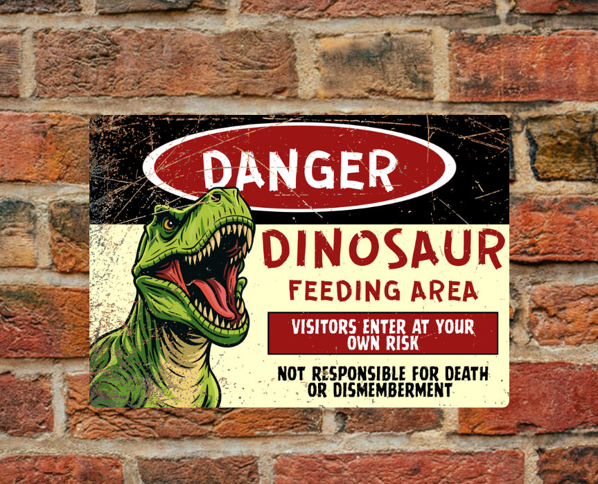 Danger - Dinosaur feeding area - Bedroom sign - A4 Aluminium sign