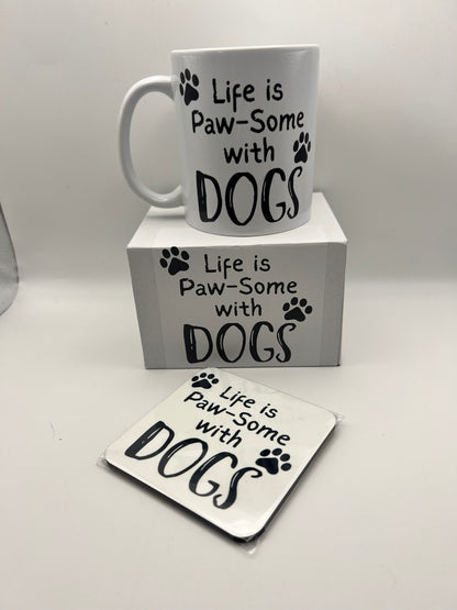 Life is Paw-Some with Dogs Mug & Coaster Gift Set